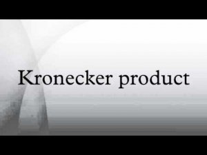 Kronecker product