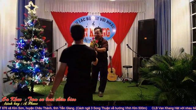 Tam su loai chim bien - A Phuoc CLB hat voi nhau Van Khang chu nhat 18/12/2022 смотреть онлайн