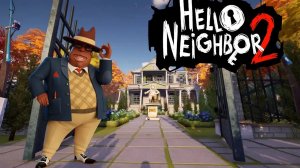 Прохождение игры Hello Neighbour 2 (привет сосед 2) Дом Мэра