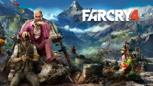 Far Cry 4 ▶ Прохождение «4-я Серия»