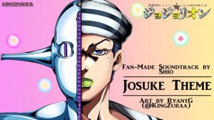 Josuke's Theme ~ Go Beyond - JoJo's Bizarre Adventure: JoJolion (Fan-Made Soundtrack)