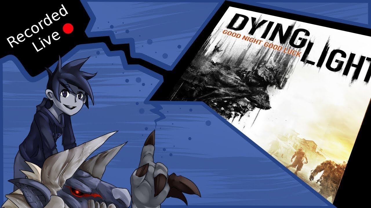 Flik's Gaming Stream 6/6/18 - Dying Light [Co-op] смотреть онлайн