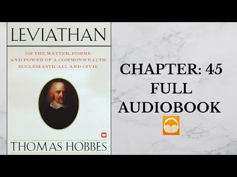 Leviathan by Thomas Hobbes | Chapter 45 | Full Audiobook 🎧 смотреть онлайн