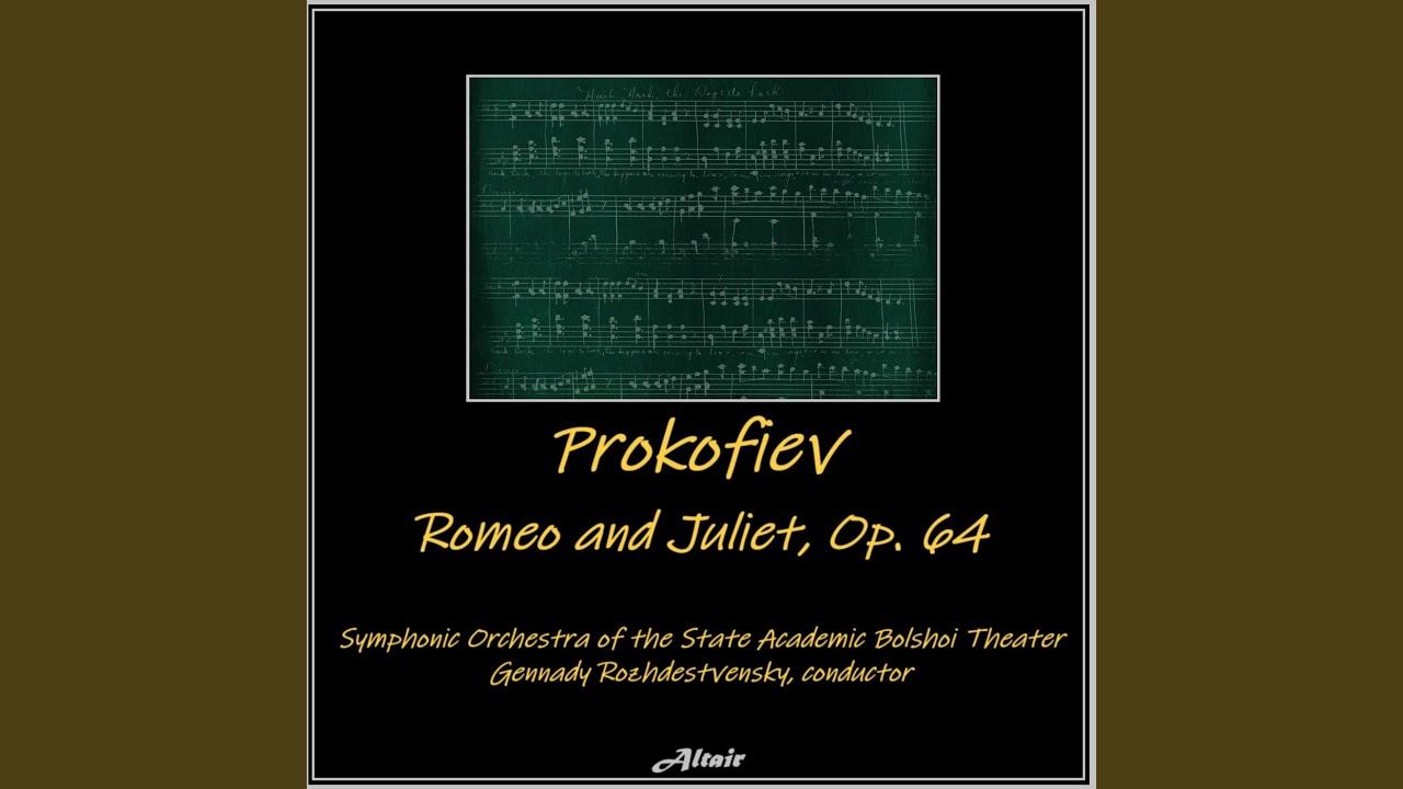 Romeo and Juliet, Act III Scene 6, Op. 64: Romeo and Juliet - смотреть ...
