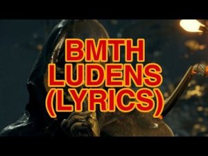 Bring Me The Horizon - Ludens (Lyrics)