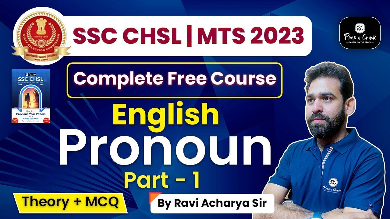 SSC CHSL 2023 | SSC MTS | English Class | Pronoun Part - 1 | By Ravi Acharya Sir