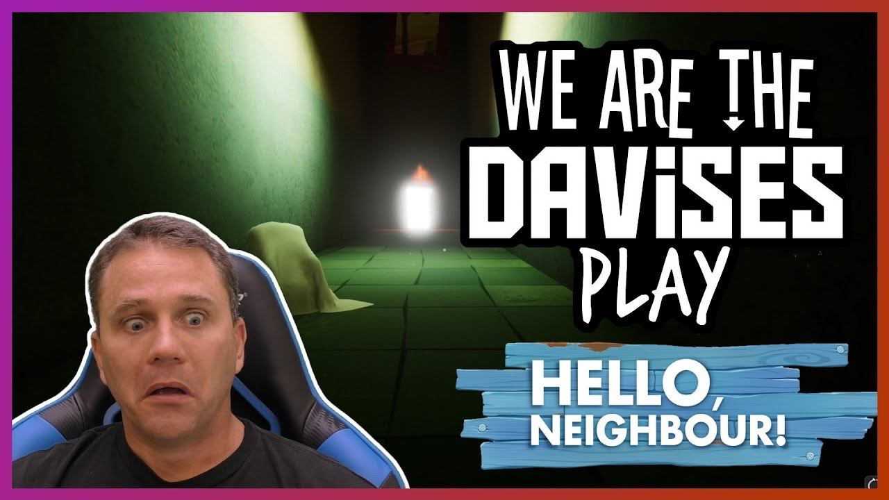 This Is the End  Hello Neighbor Alpha 4 EP-8  We Are The Davises Gaming