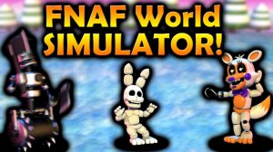 THE WHITE RABBIT'S MYSTERY! - FNAF World: Simulator REVISITED - Part 4