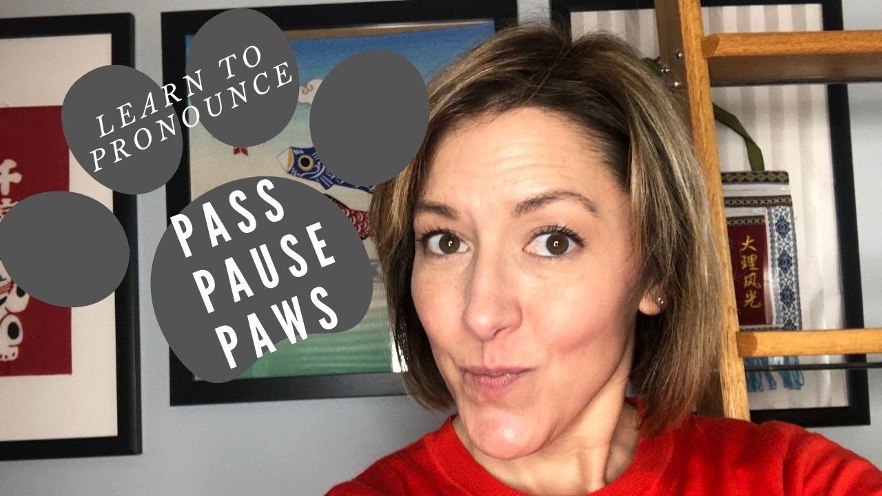 How to Pronounce PASS, PAUSE, PAWS - English Pronunciation Lesson