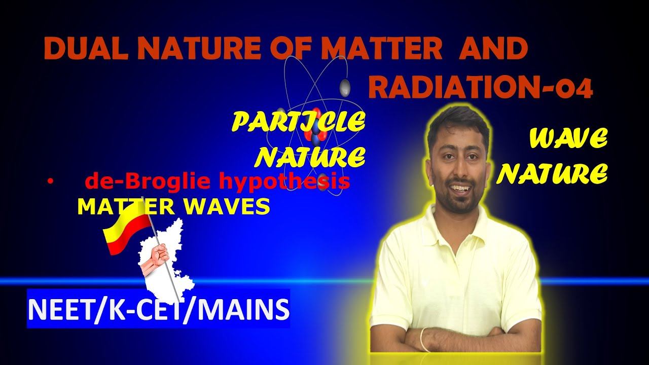 Dual Nature of Matter and Radiation 04 : de-Broglie hypothesis|| Vignan Academy || NEET, K-CET PHYS