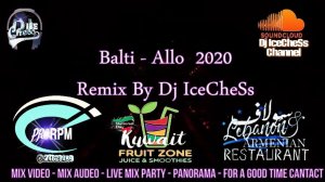 Remix 2022 Balti - Allo - الو By Dj IceCheSs
