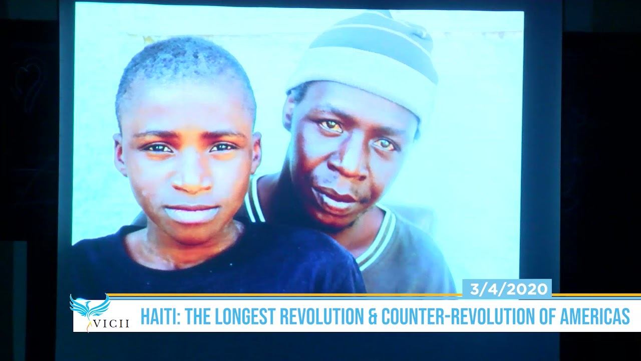 VICII: Haiti - The Longest Revolution & Counter-Revolution of the Americas 3/4/2020 смотреть онлайн