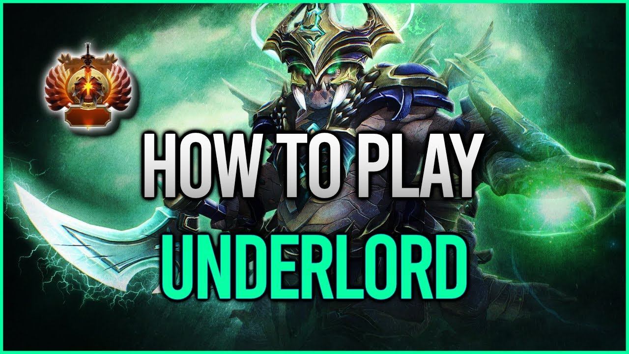 How to play Underlord | Patch 7.30 | Dota 2 Hero Guide смотреть онлайн