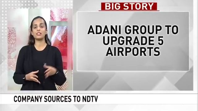 Adani Group Wins Bid To Operate 5 Of 6 Airports: Official