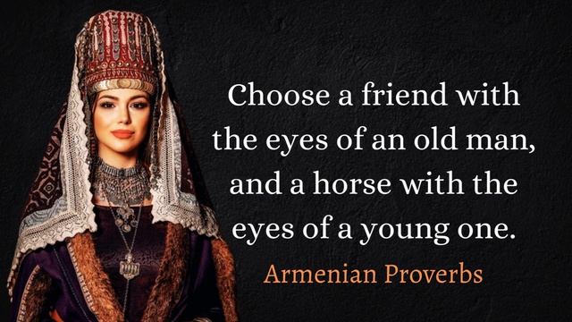 Wisest Armenian Proverbs That Tell A Lot Of Truth About Women, Love & Life смотреть онлайн