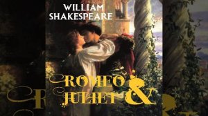 Romeo and Juliet - Opening Credits & Romeo and Juliet-Dramatis Personae & Romeo and Juliet-The...