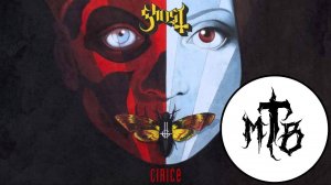 Ghost - Cirice