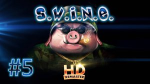 Прохождение S.W.I.N.E. HD Remaster - Кролики. Миссия 5. Буря в пустыне