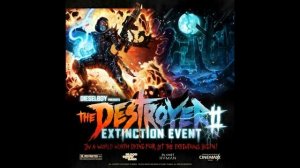 THE DESTROYER #02 [Extinction Event] (DJ MIX by Dieselboy / #FREEDNB)