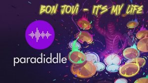 Paradiddle - Bon Jovi - It's My Life #15