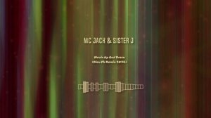 Mc Jack & Sister J - Movin Up And Down (Alex Ch Remix 2024)