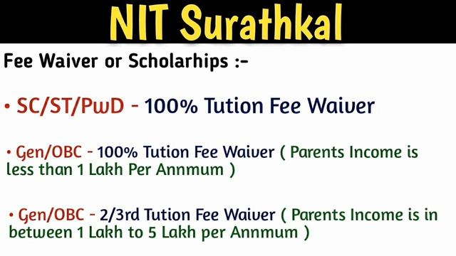 NIT Surathkal IT, EEE, CE & ME Cutoff | Fee Waiver | Placements | Fees | JEE Mains 2022 |