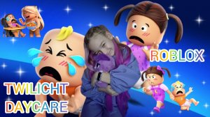Twiligt Daycare Roblox- Сумеречный Детский Сад Роблокс.