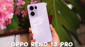 OPPO Reno 13 Pro первый обзор на русском