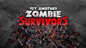 Yet Another Zombie Survivors. Gameplay PC.