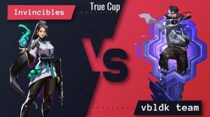 матч Invincible vs vbldk. Турнир по валоранту