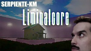 LiminalCore (ХЛОРИКИ!)