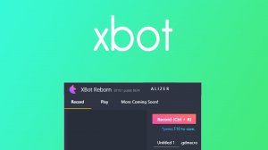 XBot Reborn - Auto Level Player / Geometry Dash Mouse Click Player / Macro Recorder [DL 2019.1]