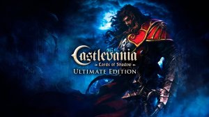 Castlevania: Lords of Shadow ▶ Прохождение «3-я Серия»