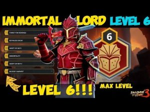Breaking! Immortal Lord Level 6!!! | Bloody Harvest: Unlocked!! | Shadow Fight 3