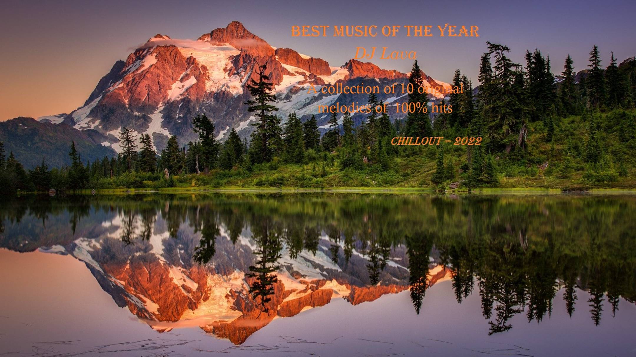 DJ Lava - The best compositions of the year (Album  2022).