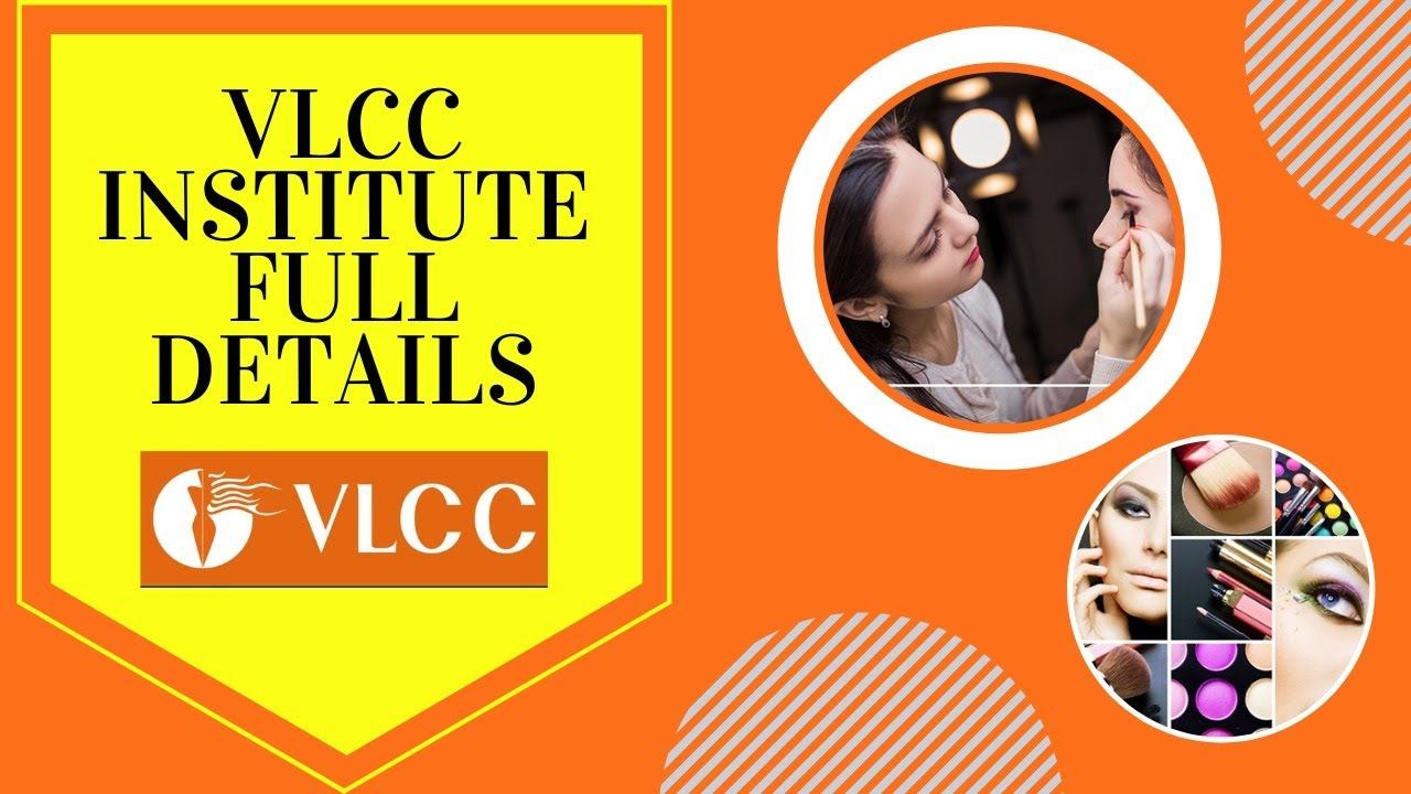 VLCC Institute of Beauty & Nutrition Full Details смотреть онлайн