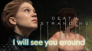 Intro - Death Stranding. 4K intro My bike is trashed!