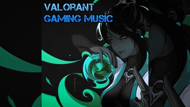 Gaming Music For Valorant Streaming смотреть онлайн