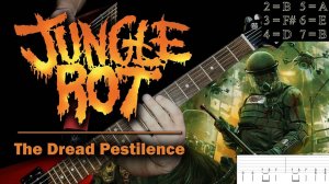 Jungle Rot - The Dread Pestilence (guitar cover playthrough tabs)