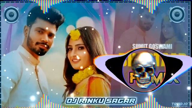 Gori R Bhartar Tera Aya Remix Song || Sumit Goswami Bhartar Dj Remix Song | Sumi Goswami New Song смотреть онлайн