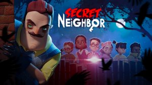 ИГРАЮ В SECRET NEIGHBOR