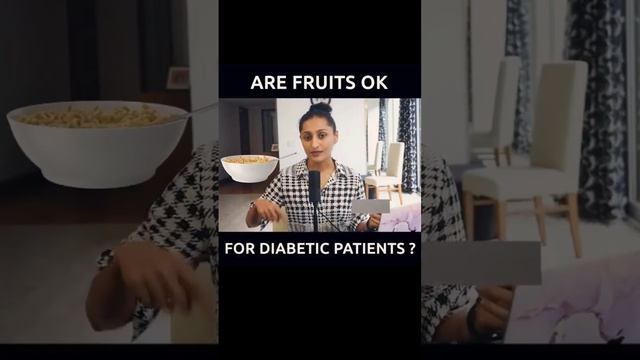 Are fruits ok for diabetic patients? #diabetesdiet #diabetes #diabetesindia