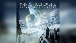 Marco Rochowski -  VOYAGEOF DISCOVERY