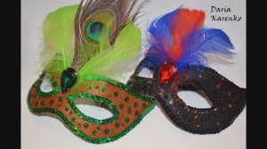 DIY Шикарная карнавальная маска своими руками / Mask of felt