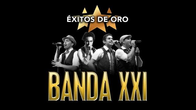 Banda XXI - Chica Sexy