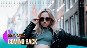 Paul Lock - Coming Back