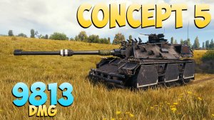 Concept 5 - 7 Фрагов 9.8K Урона - Получилось! - Мир Танков