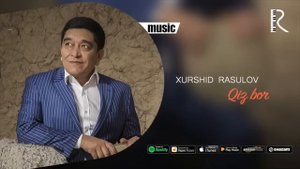 Xurshid Rasulov - Qiz bor (Official music)