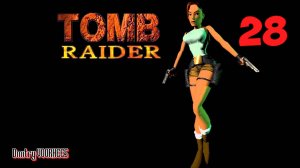 Прохождение Tomb Raider Remastered  # 28 {2024} Ps5