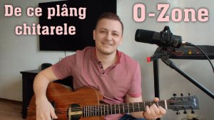 O-ZONE _De ce plâng chitarele Cover guitar. Молдавская песня Дана Балана и группы Озон. #dan_balan